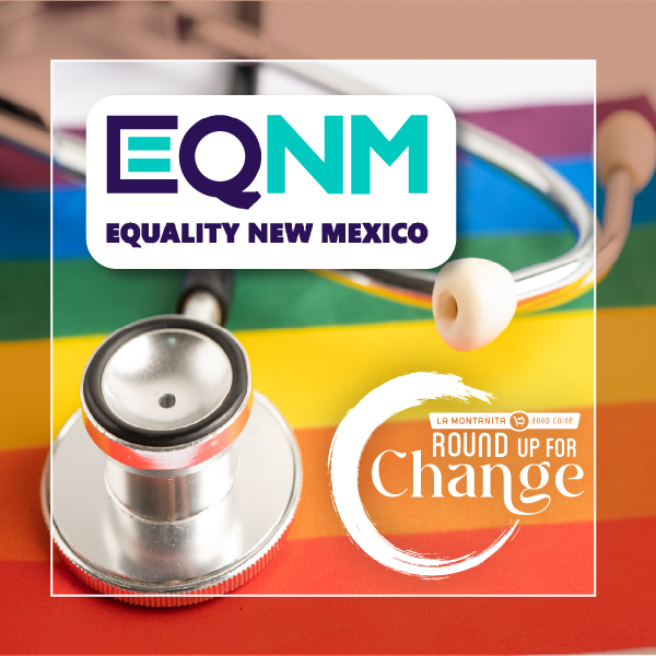 This Months Round up for Change Partner: Equality New Mexico